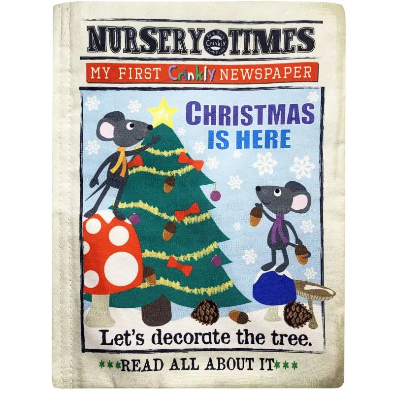 The Crinkly Cloth Book Christmas Mice features festive mice decorating a tree with ornaments, mushrooms, and pinecones. Text reads: "Christmas is here. Let's decorate the tree. Read all about it!" A perfect gift for babies.