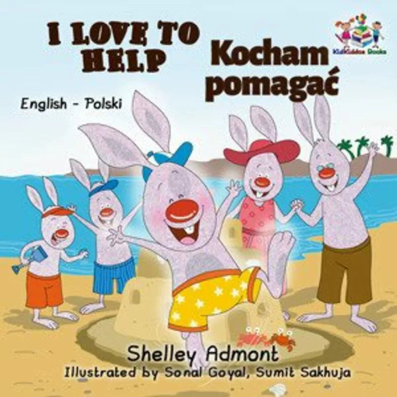 I love to help Dual Language Book I Love to Help English/Polish Children's Book.