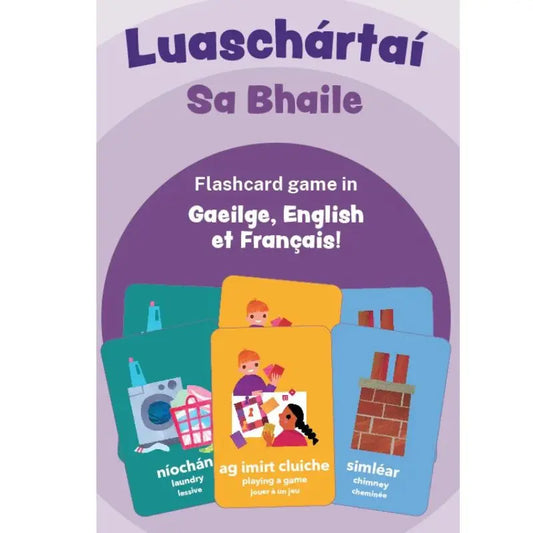 Luaschártaí - Sa Bhaile: Colorful trilingual flashcards for kids with Irish, English, and French words plus cartoon images—featuring terms like "niocán" (laundry) and "simléar" (chimney). Ideal for early language learning.