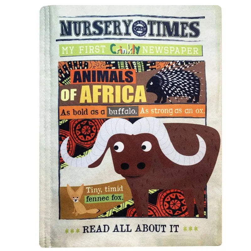 Crinkly Cloth Book African Animals is a soft sensory baby book made of cloth, styled like a newspaper, featuring colorful illustrations and fun facts about African animals such as buffalo, porcupine, and fennec fox—a perfect gift for babies!.