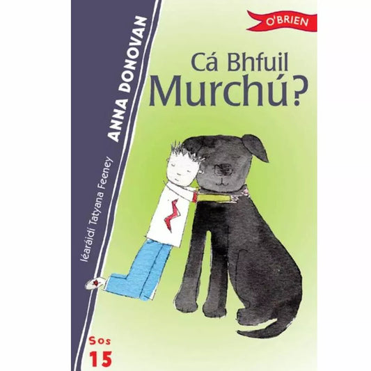 A book written in the Irish language titled "Cá bhfuil Murchú?