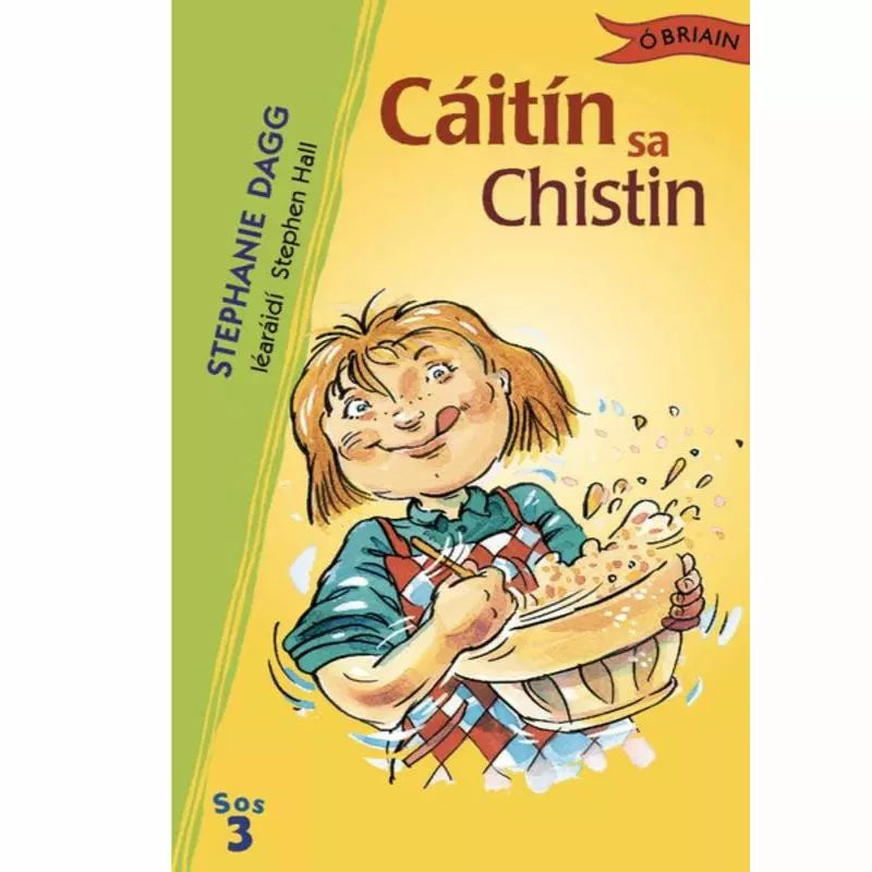 Cáitín sa Chistin book 3 is an Irish language book.