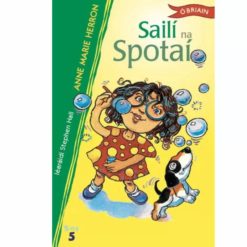 Sailí na Spotaí" is an Irish language book that captivates young readers with its engaging toy-themed storyline and vibrant illustrations.
